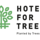 Hotel for trees